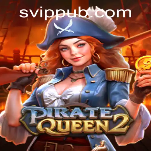 Descubra a Emoção do Jogo PirateQueen2 com SVIP.PUB